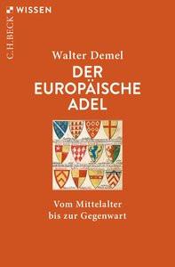 Der europäische Adel Demel, Walter Livre de poche 