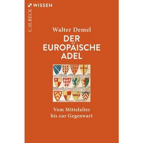 Der europäische Adel Demel, Walter Livre de poche 