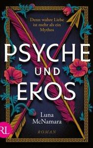 Psyche und Eros McNamara, Luna; Wachs, Anne-Marie (Übersetzung) Copertina rigida 