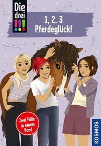 Die drei !!!, 1,2,3 - Pferdeglück! Wich, Henriette; Sol, Mira; Biber, Ina (Illustrationen) Copertina rigida 