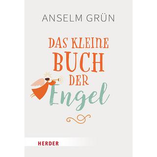 Das kleine Buch der Engel Grün, Anselm; Lichtenauer, Anton (Hrsg.) Livre de poche 