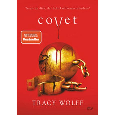 Covet Wolff, Tracy; Gyo, Michelle (Übersetzung) Gebundene Ausgabe 