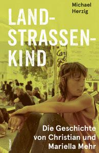 Landstrassenkind Herzig, Michael Couverture rigide 