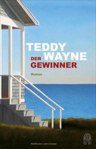 Der Gewinner Wayne, Teddy; Schönfeld, Eike (Übersetzung) Copertina rigida 