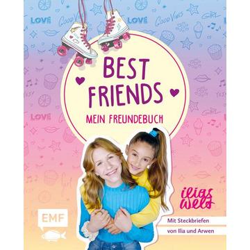 Best Friends – Mein Freundebuch von Ilias Welt