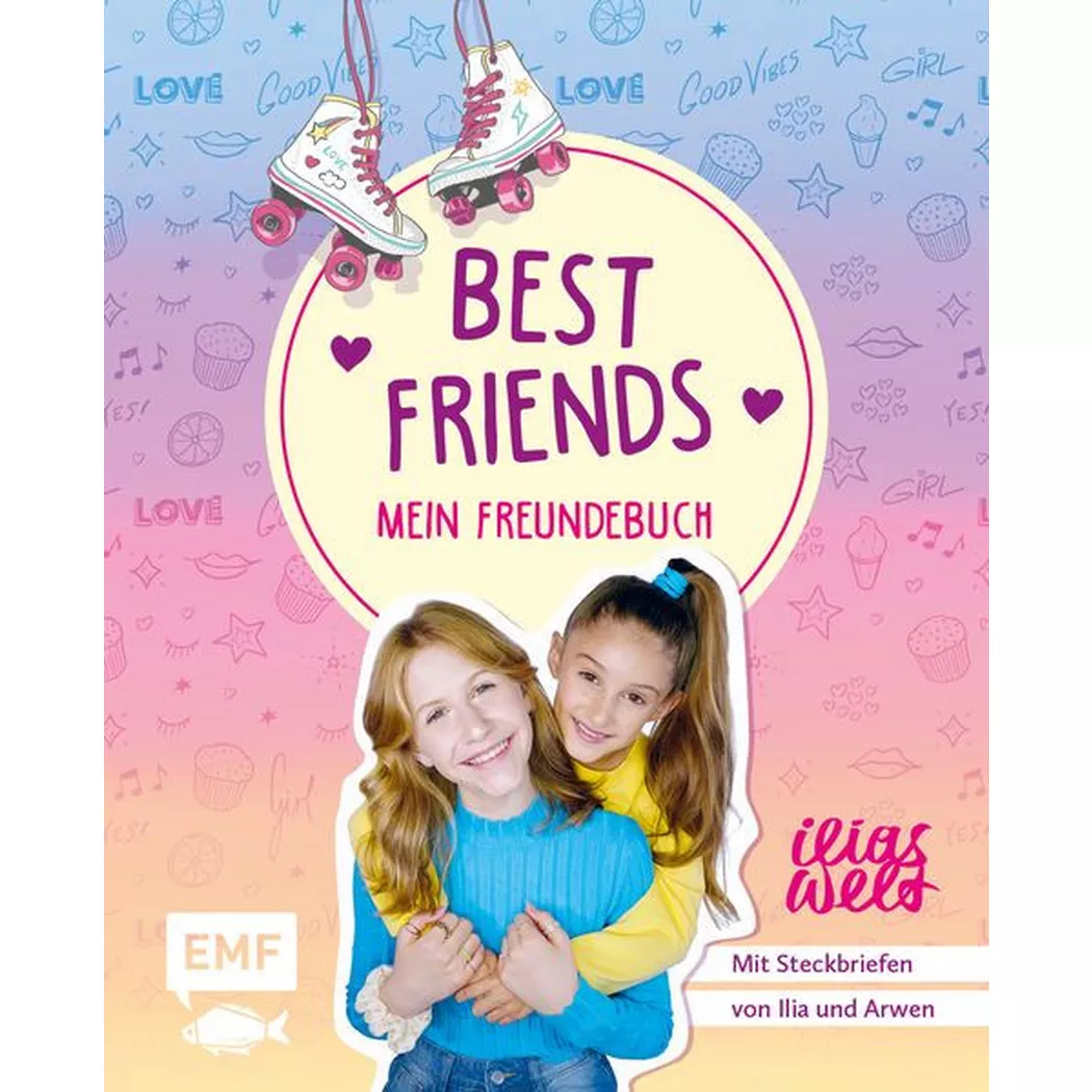 - Best Friends – Mein Freundebuch von Ilias Welt