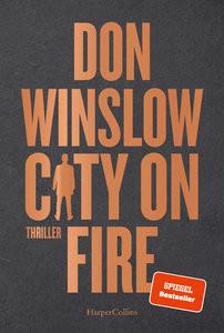 City on Fire Winslow, Don; Lösch, Conny (Übersetzung) Copertina rigida 