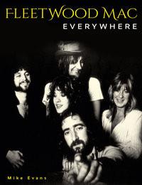 Fleetwood Mac Everywhere Evans, Mike Gebundene Ausgabe 