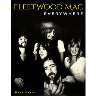 Fleetwood Mac Everywhere Evans, Mike Gebundene Ausgabe 