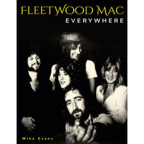 Fleetwood Mac Everywhere Evans, Mike Gebundene Ausgabe 