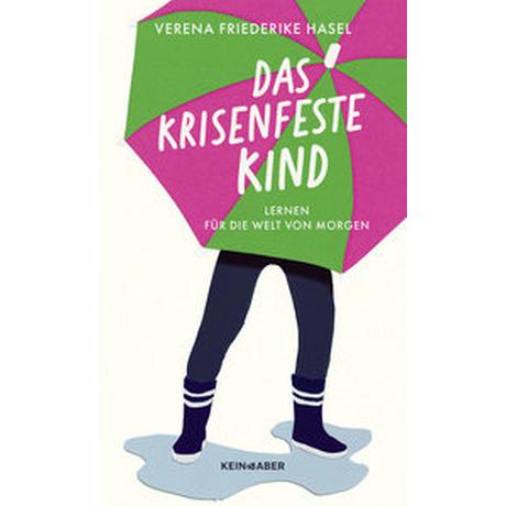 Das krisenfeste Kind Hasel, Verena Friederike Copertina rigida 