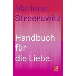 Handbuch für die Liebe Streeruwitz, Marlene Copertina rigida 