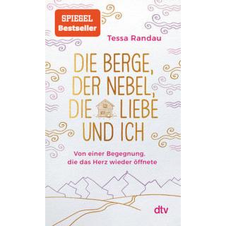 Die Berge, der Nebel, die Liebe und ich Randau, Tessa; Botzenhardt, Ruth (Illustrationen) Taschenbuch 