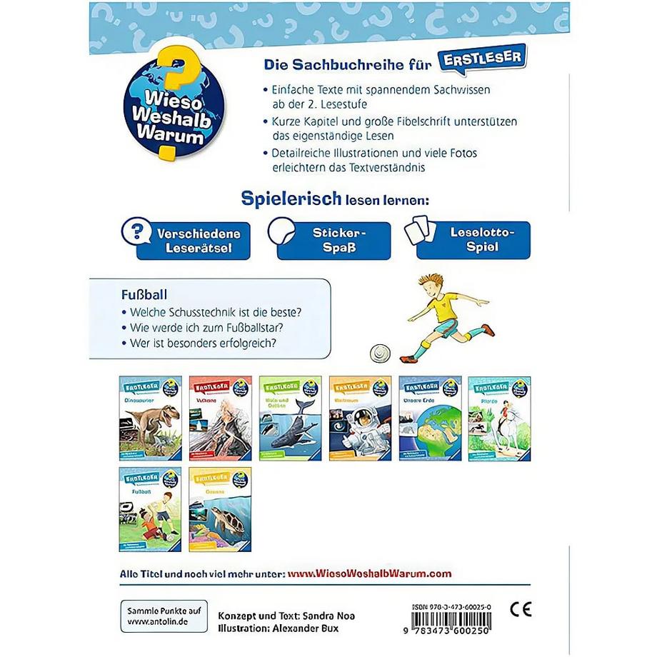 Wieso? Weshalb? Warum? Erstleser, Band 7: Fußball Noa, Sandra; Bux, Alexander (Illustrationen) Gebundene Ausgabe 