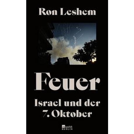 Feuer Leshem, Ron; Harnisch, Ulrike (Übersetzung); Lemke, Markus (Übersetzung) Copertina rigida 