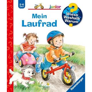 Wieso? Weshalb? Warum? junior, Band 37: Mein Laufrad Nahrgang, Frauke; Szesny, Susanne (Illustrationen) Couverture rigide 