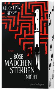 Böse Mädchen sterben nicht Henry, Christina; Zühlke, Sigrun (Übersetzung) Gebundene Ausgabe 