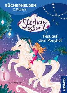 Sternenschweif, Bücherhelden 2. Klasse, Fest auf dem Ponyhof Chapman, Linda; Kühler, Anna-Lena (Illustrationen) Copertina rigida 