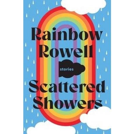 Scattered Showers Rowell, Rainbow; Tierney, Jim (Illustrationen) Copertina rigida 