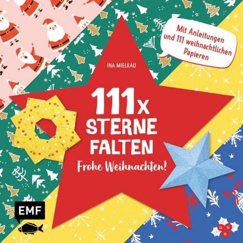   111 x Sterne falten - Frohe Weihnachten! 