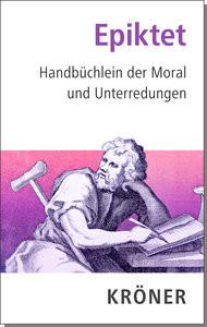 Handbüchlein der Moral und Unterredungen Epiktet; Rapp, Christof (Hrsg.) Couverture rigide 