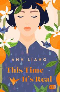 This Time It´s Real Liang, Ann; Attwood, Doris (Übersetzung) Gebundene Ausgabe 