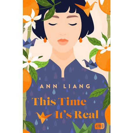 This Time It´s Real Liang, Ann; Attwood, Doris (Übersetzung) Gebundene Ausgabe 