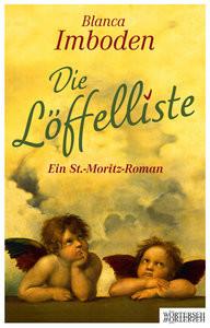 Die Löffelliste Imboden, Blanca Couverture rigide 