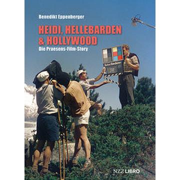 Heidi, Hellebarden & Hollywood