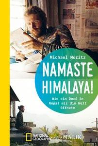 Namaste Himalaya! Moritz, Michael Taschenbuch 