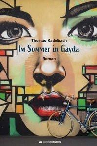 Im Sommer in Gayda Kadelbach, Thomas Gebundene Ausgabe 