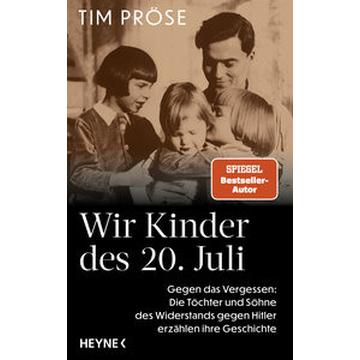 Wir Kinder des 20. Juli