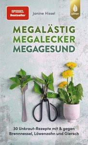 Megalästig - megalecker - megagesund Hissel, Janine Couverture rigide 