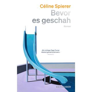 Bevor es geschah Spierer, Céline; de Malafosse, Sina (Übersetzung) Copertina rigida 