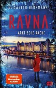 RAVNA - Arktische Rache Herrmann, Elisabeth Gebundene Ausgabe 