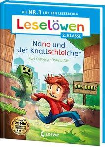 Leselöwen 2. Klasse - Nano und der Knallschleicher Olsberg, Karl; Loewe Erstlesebücher (Hrsg.); Ach, Philipp (Illustrationen) Copertina rigida 