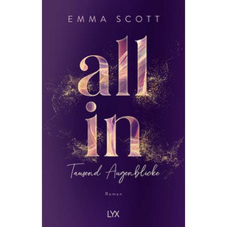 All In - Tausend Augenblicke: Special Edition Scott, Emma Couverture rigide 