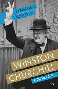 Winston Churchill Augstein, Franziska Gebundene Ausgabe 