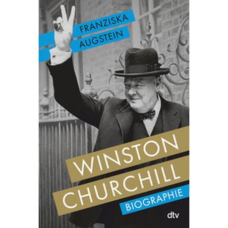 Winston Churchill Augstein, Franziska Gebundene Ausgabe 