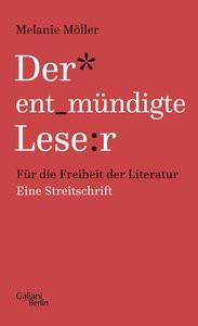 Der entmündigte Leser Möller, Melanie Couverture rigide 