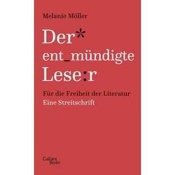 Der entmündigte Leser