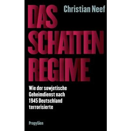 Das Schattenregime Neef, Christian Couverture rigide 