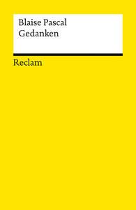 Gedanken über die Religion und einige andere Themen Pascal, Blaise; Armogathe, Jean-Robert (Hrsg.); Kunzmann, Ulrich (Übersetzung) Libro in brossura 