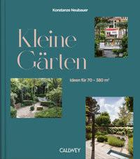 Kleine Gärten Neubauer, Konstanze Couverture rigide 