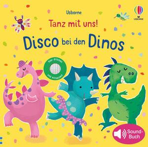 Tanz mit uns! Disco bei den Dinos Taplin, Sam Gebundene Ausgabe 