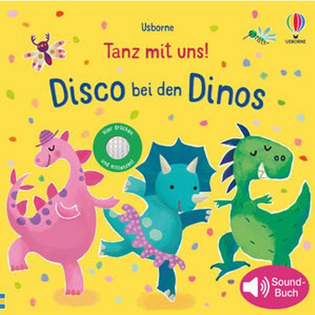 Tanz mit uns! Disco bei den Dinos Taplin, Sam Gebundene Ausgabe 