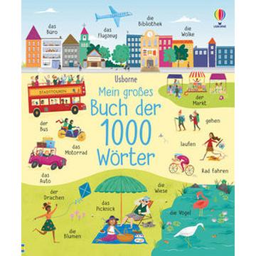 Mein großes Buch der 1000 Wörter