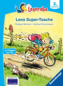 Leos Super-Tasche - lesen lernen mit dem Leserabe - Erstlesebuch - Kinderbuch ab 7 Jahre - lesen lernen 2. Klasse (Leserabe 2. Klasse) Bertram, Rüdiger; Schulmeyer, Heribert (Illustrationen) Gebundene Ausgabe 