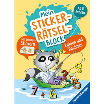 Ravensburger Mein Stickerrätselblock: Zählen und Rechnen - Rätselblock ab 5 Jahre, spielerisch Zahlen lernen, Rechnen lernen, Sticker, ab Vorschule