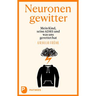 Neuronengewitter Frühe, Ursula; Reif, Dr. Andreas (Geleitwort) Gebundene Ausgabe 